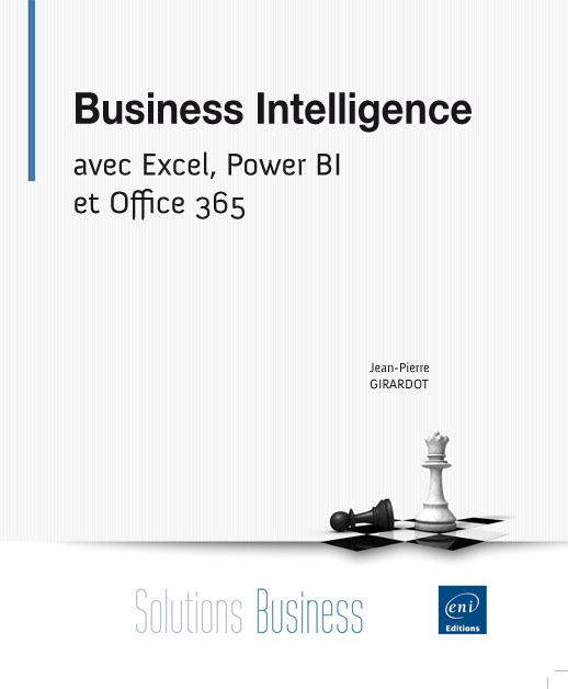 Business Intelligence - avec Excel, Power BI et Office 365
