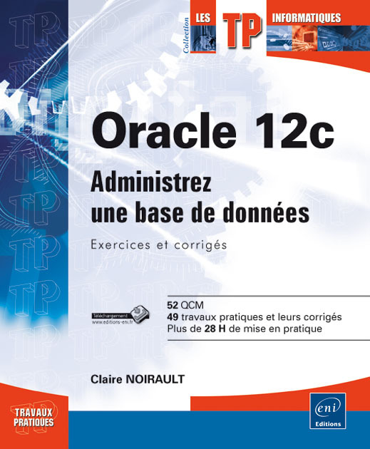 Oracle 12c - administrez une base de données