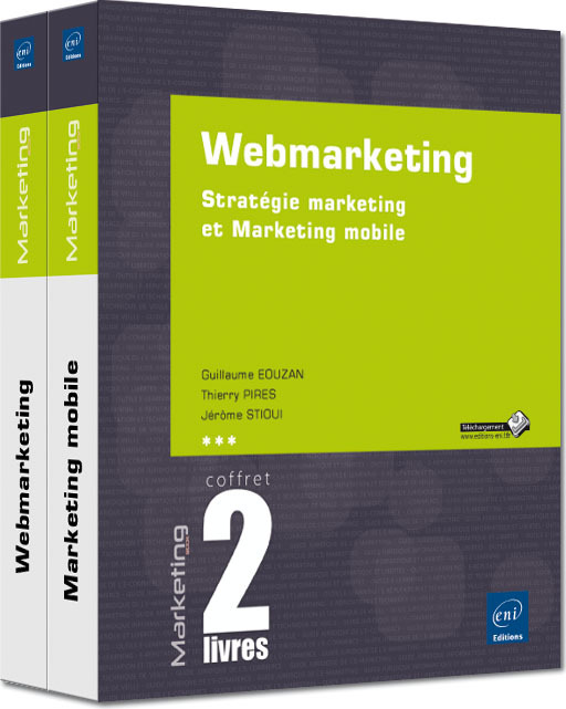 WEBMARKETING - COFFRET DE 2 LIVRES : STRATEGIE MARKETING ET MARKETING MOBILE
