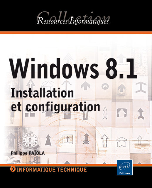 Windows 8.1 - installation et configuration