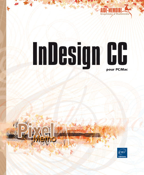 InDesign CC - pour PC-Mac