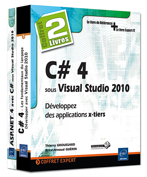 C# 4 SOUS VISUAL STUDIO 2010 - COFFRET DE 2 LIVRES : DEVELOPPEZ DES APPLICATIONS X-TIERS