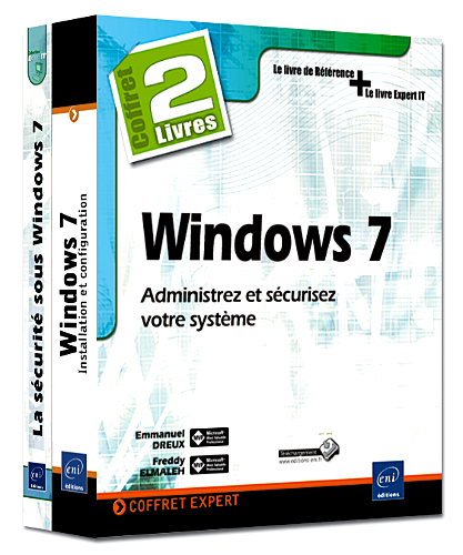WINDOWS 7 - COFFRET DE 2 LIVRES : ADMINISTREZ ET SECURISEZ VOTRE SYSTEME