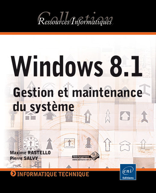 Windows 8.1 - Gestion et maintenance du système