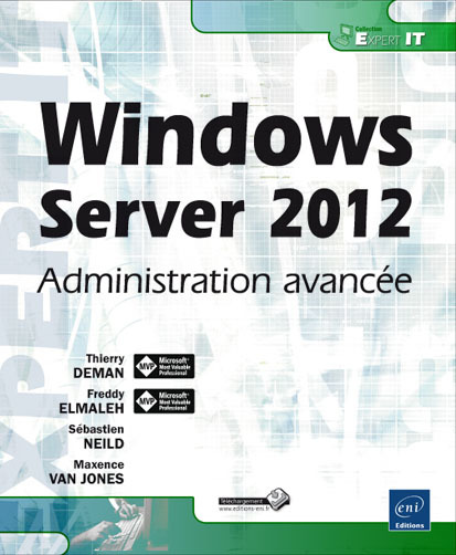 Windows Server 2012 - Administration avancée