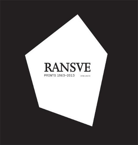Ransve Prints 1963-2013 /anglais/allemand