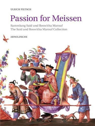Passion for Meissen Marouf Collection /anglais