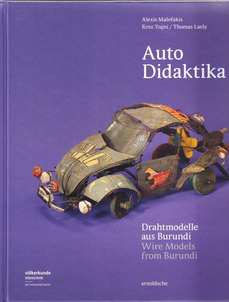 Auto Didaktika - Wire models from Burundi /anglais/allemand