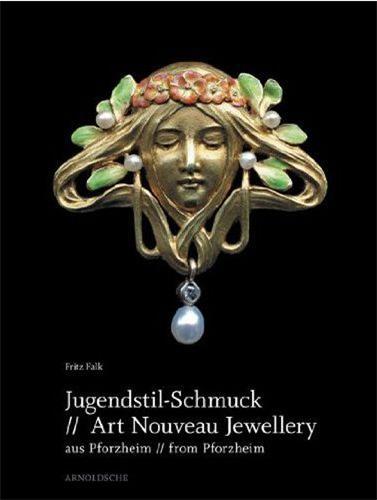 Art Nouveau Jewellery from Pforzheim /anglais/allemand