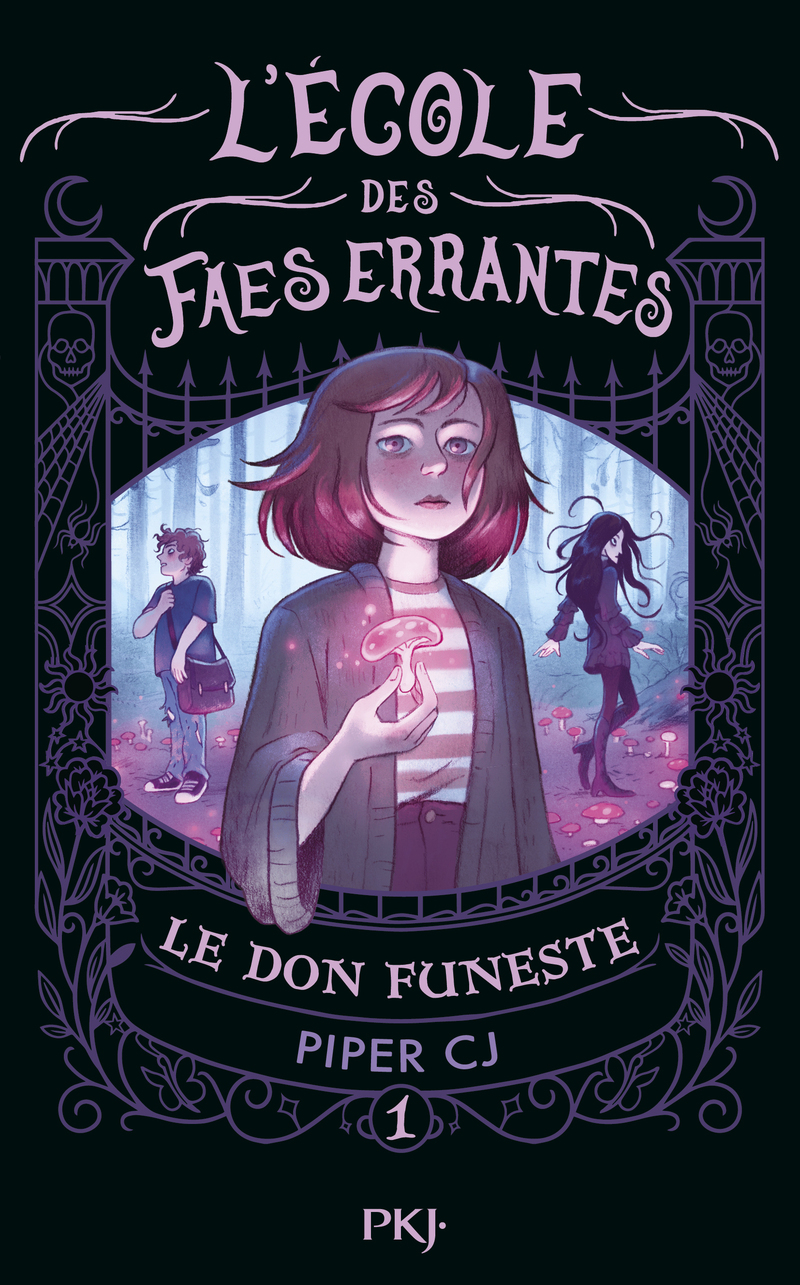L'écoles des faes errantes - Tome 1 Le don funeste