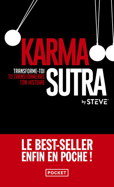 Karma sutra - Transforme-toi, tu transformeras ton histoire