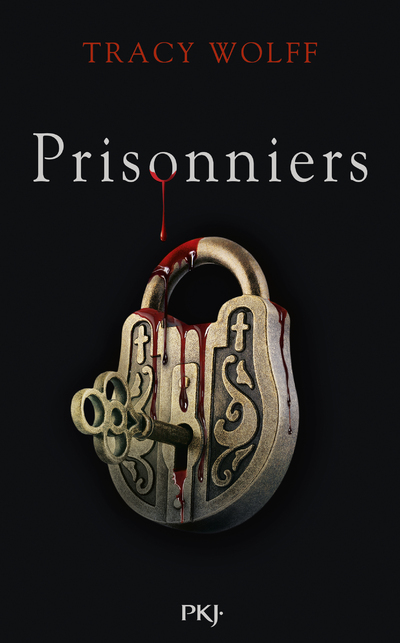 Assoiffés - Tome 4 Prisonniers