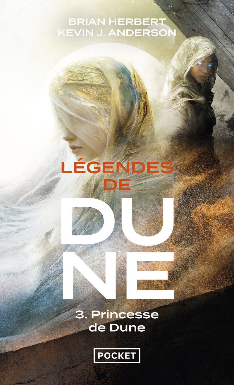 Légendes de Dune - Tome 3 Princesse de Dune