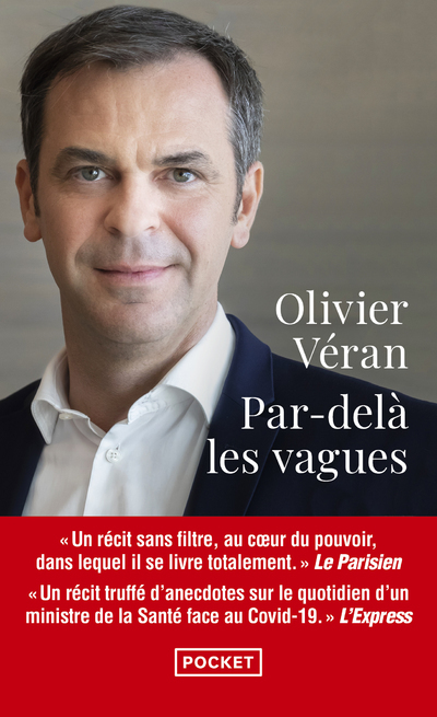 Par-delà les vagues - Journal de crises au coeur du pouvoir