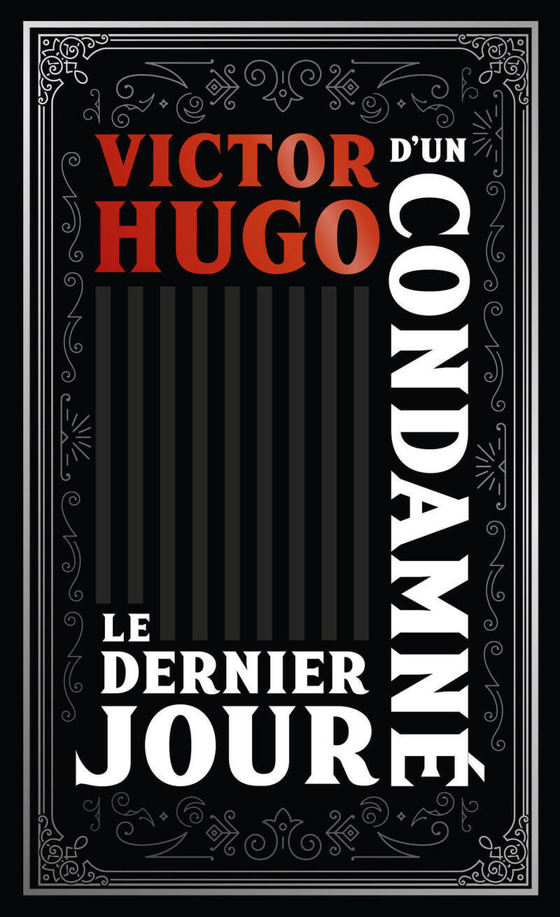 Le Dernier Jour d'un condamné - Collector