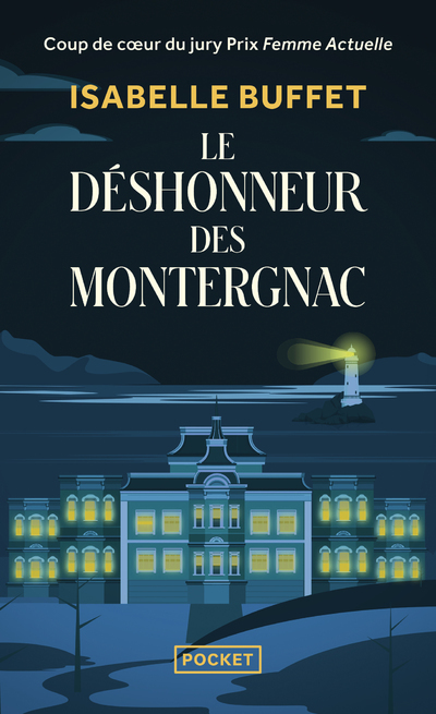 Le Déshonneur des Montergnac