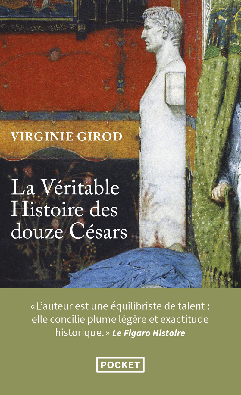 La Véritable Histoire des douze Césars