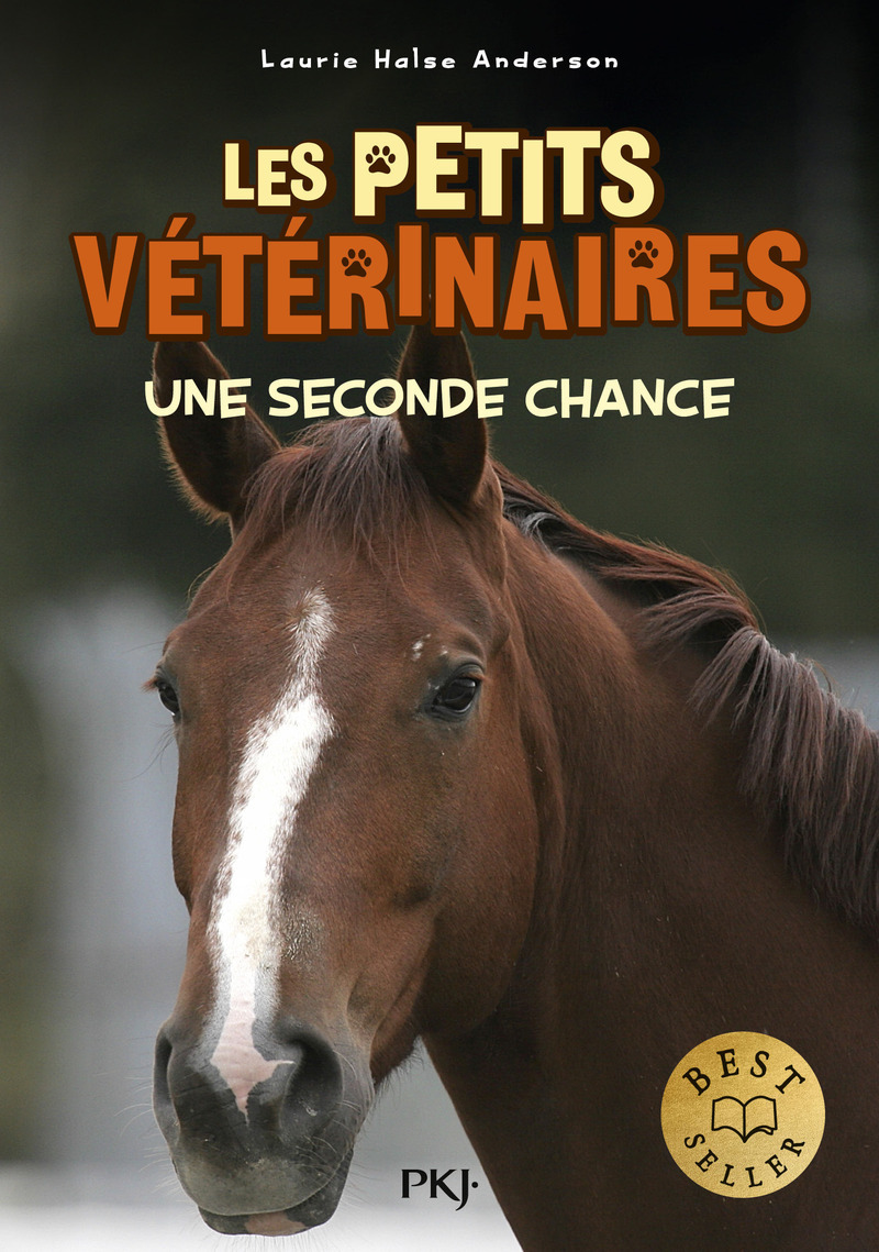 Les petits vétérinaires - Tome 3 Une seconde chance