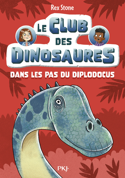Le club des dinosaures - Tome 04 : Dans les pas du diplodocus