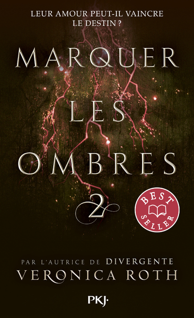 Marquer les ombres - tome 2