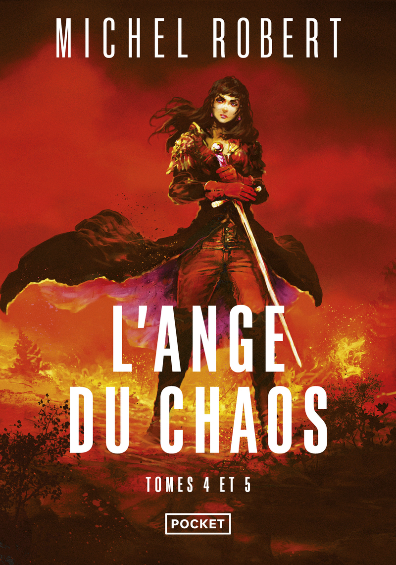 L'Ange du Chaos - tomes 4 et 5
