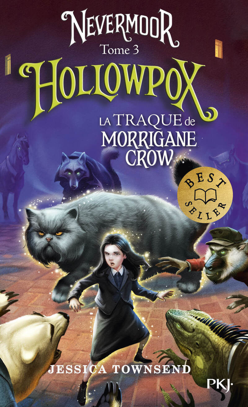 Nevermoor - tome 3 Hollowpox