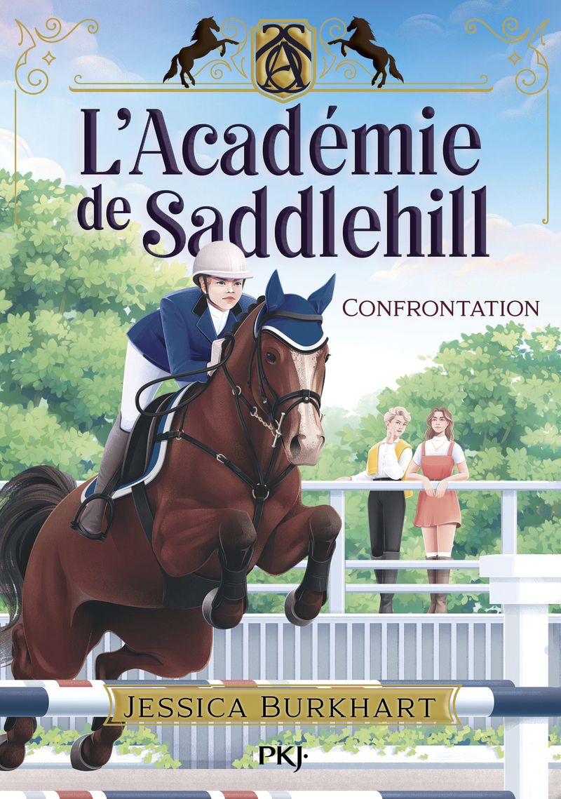 L'Académie de Saddlehill - Tome 2 Confrontation