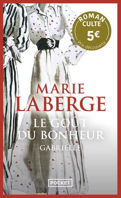Le goût du bonheur - Tome 1 Gabrielle - Prix Découverte