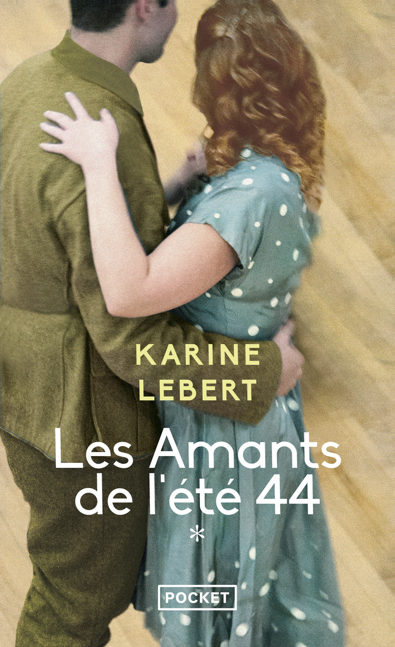 Les Amants de l'été 44 - tome 1