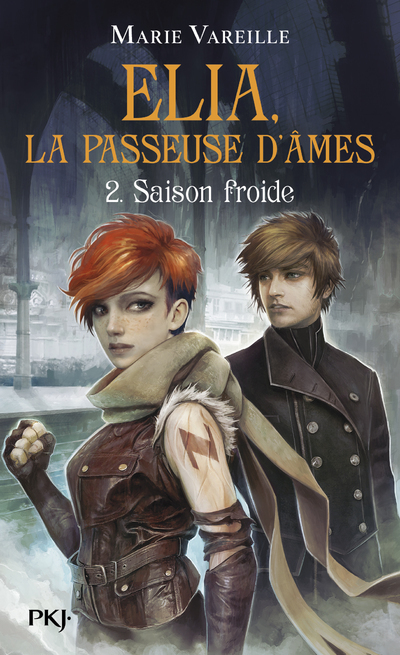 Elia, la passeuse d'âmes - Tome 2 Saison froide