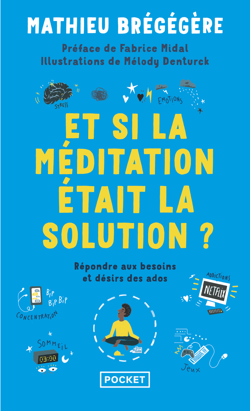 Et si la méditation était la solution ?