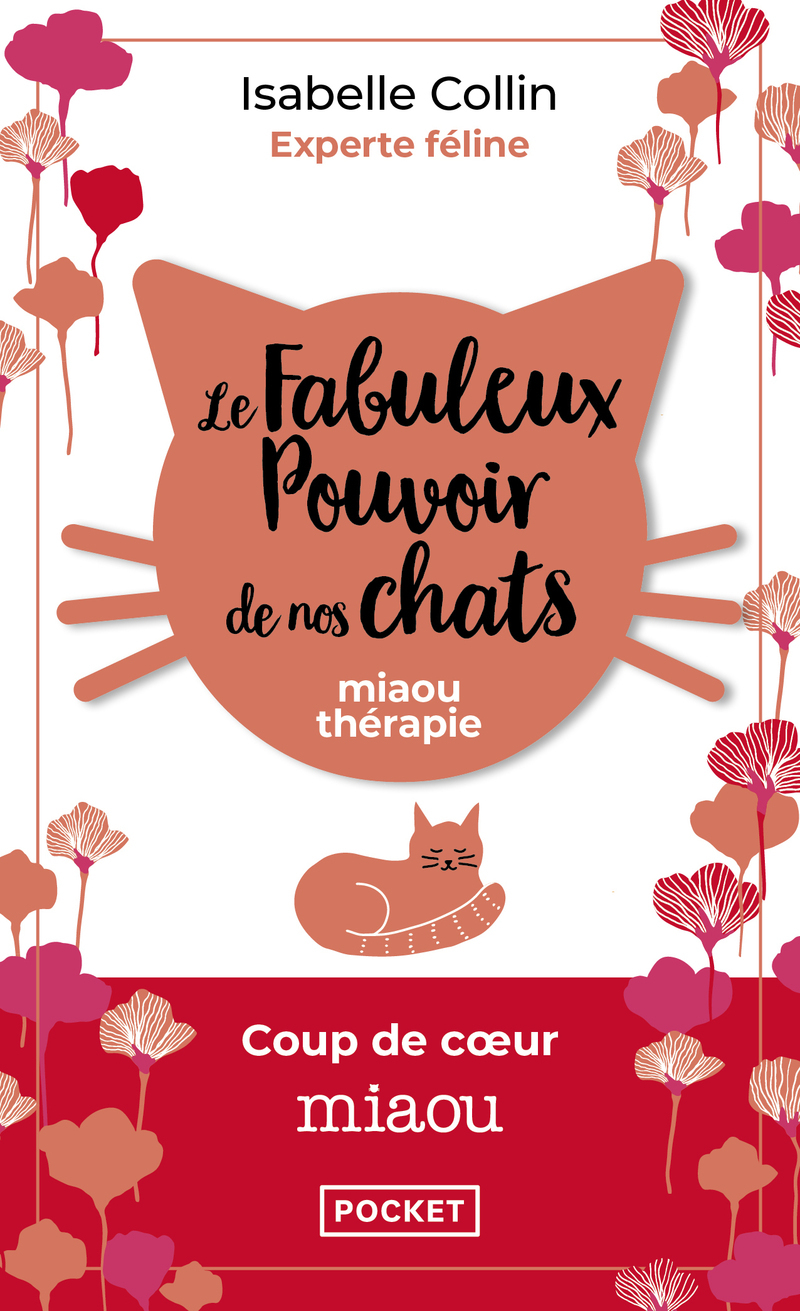 Le Fabuleux pouvoir de nos chats