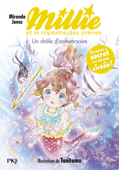 Millie et le royaume des sirènes - Tome 05 Un drôle d'anniversaire