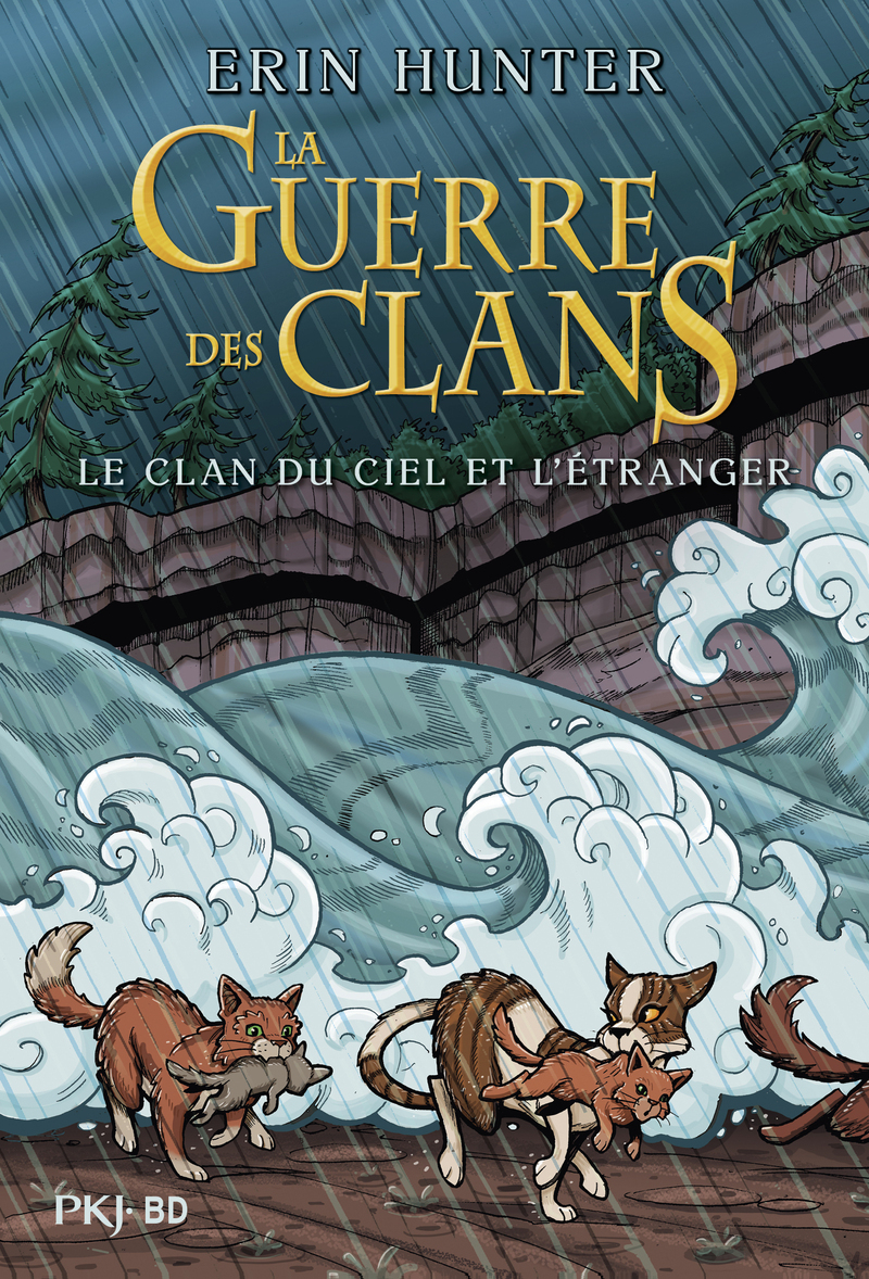 La guerre des Clans - Le clan du Ciel et l'étranger - BD