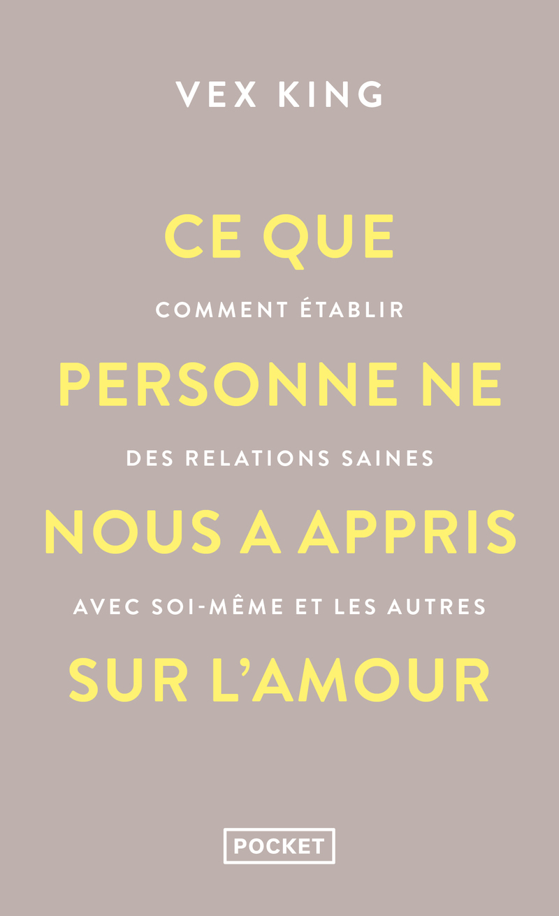 Ce que personne ne nous a appris sur l'amour