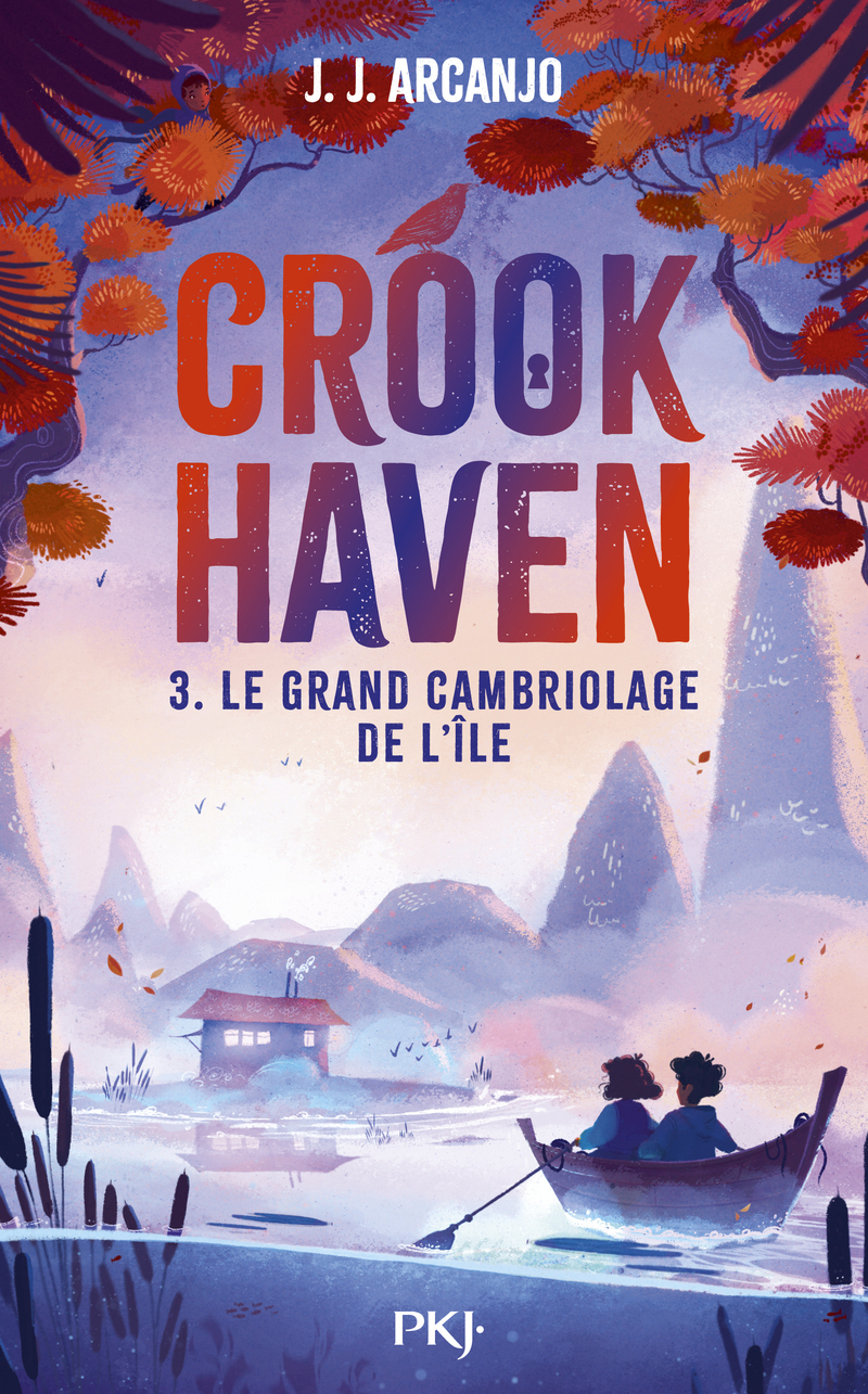 Crookhaven - Tome 3 Le grand cambriolage de l'île