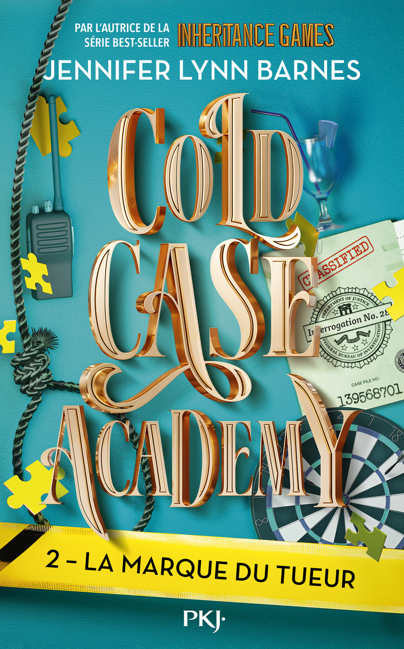 Cold Case Academy - Tome 2 La marque du tueur