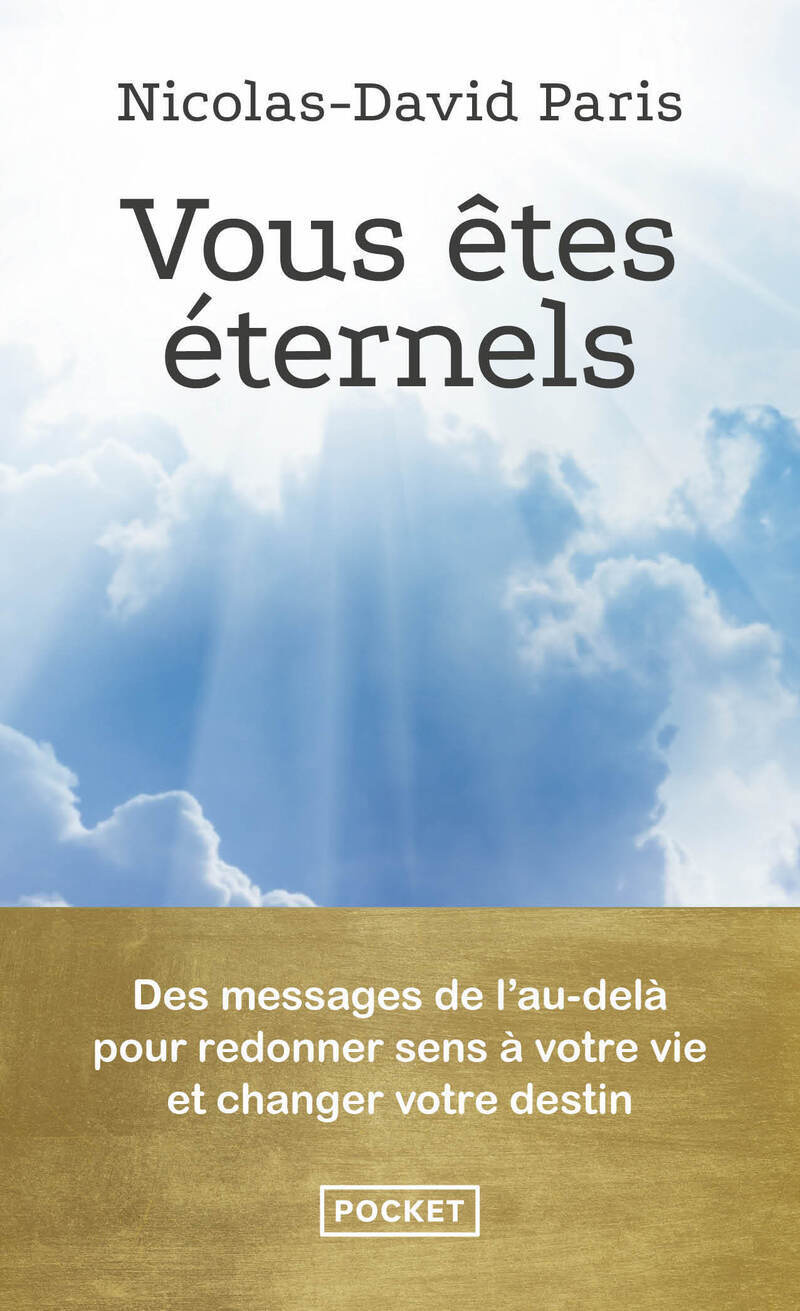 Vous êtes éternels