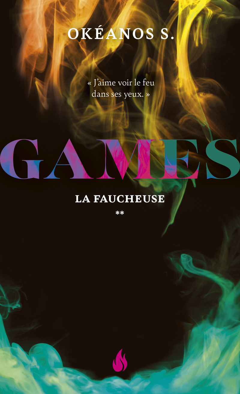 Games - Tome 2 La Faucheuse