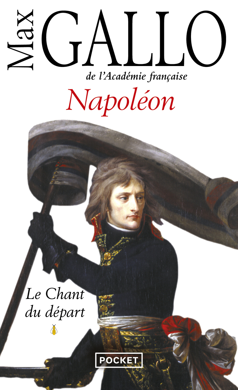 Napoléon - tome 1 Le chant du départ
