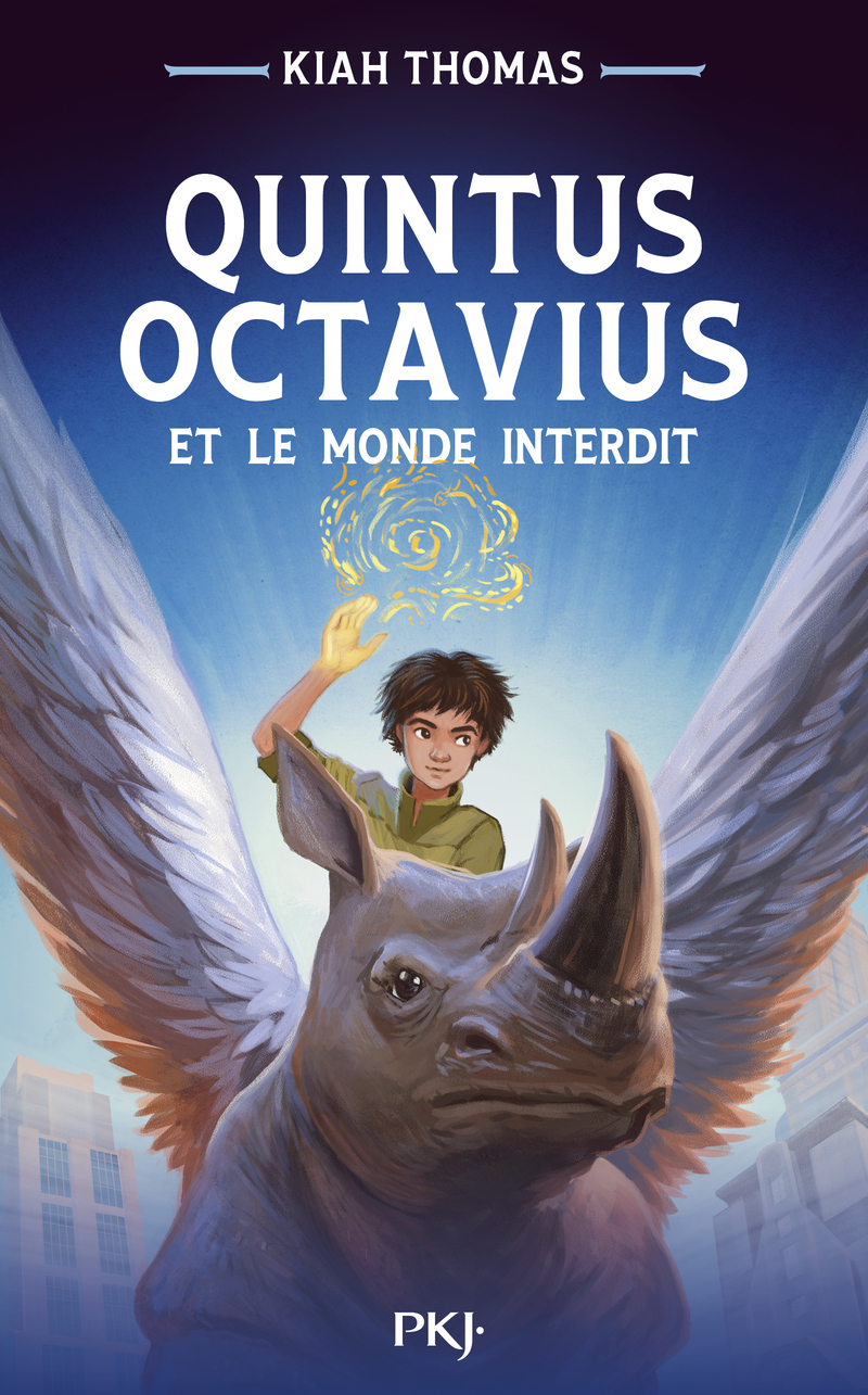 Quintus Octavius et le monde interdit
