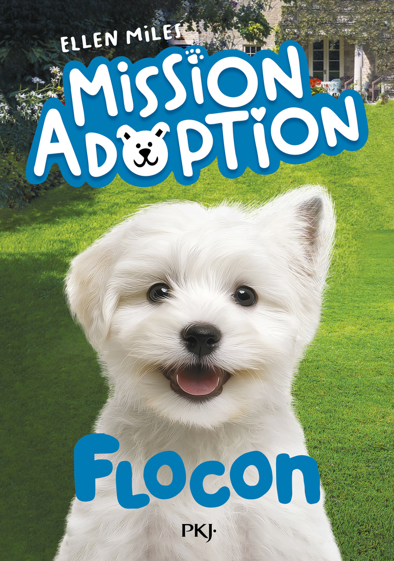 Mission adoption - Tome 2 Flocon