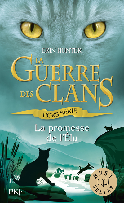 Guerre des Clans : La promesse de l'Elu - Hors-série