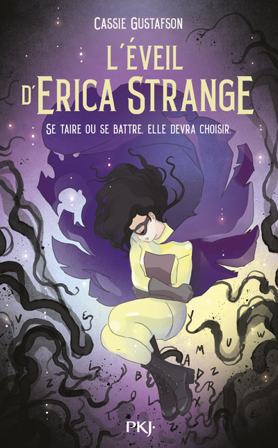 L'éveil d'Erica Strange - Se taire ou se battre, elle va devoir choisir