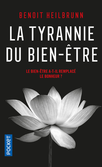 La Tyrannie du bien-être