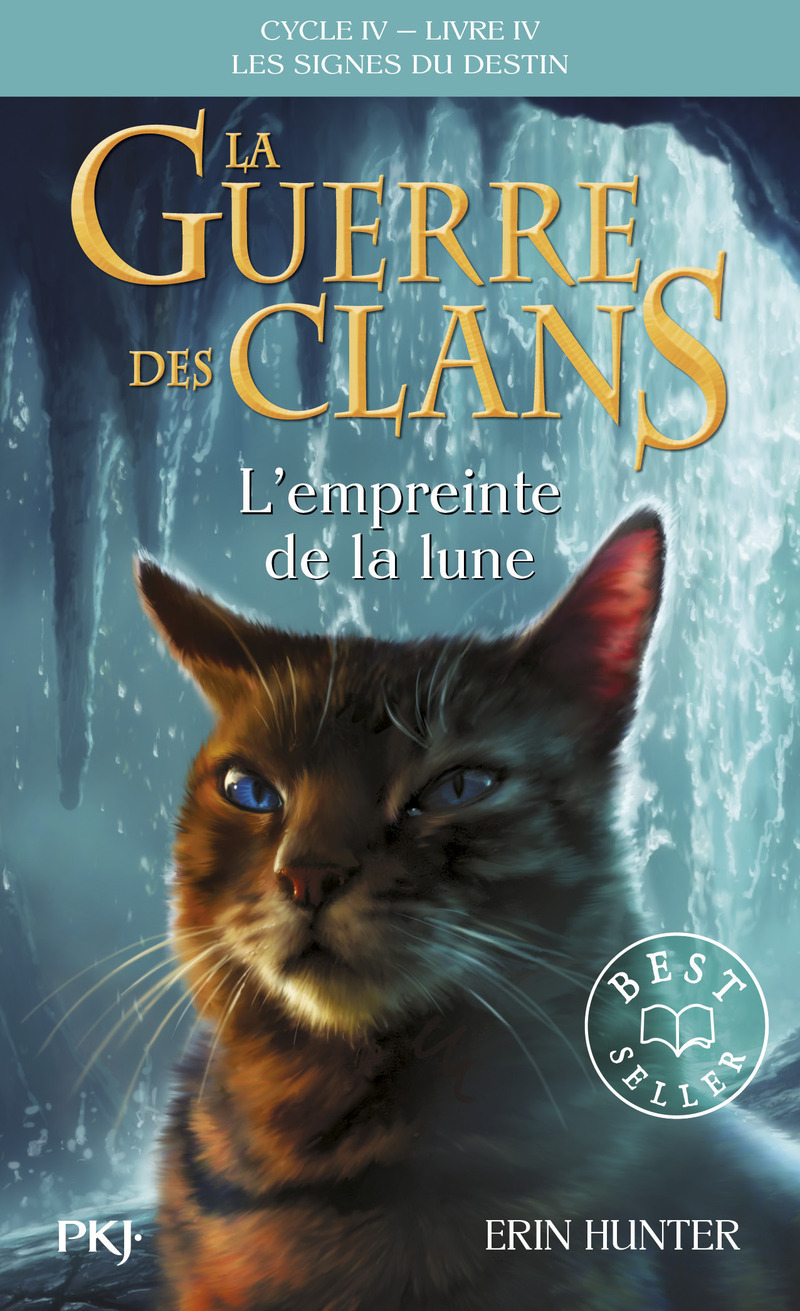 La guerre des Clans, Cycle IV - Tome 04 L'empreinte de la lune