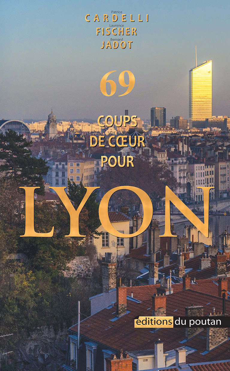 69 coups de coeur pour LYON