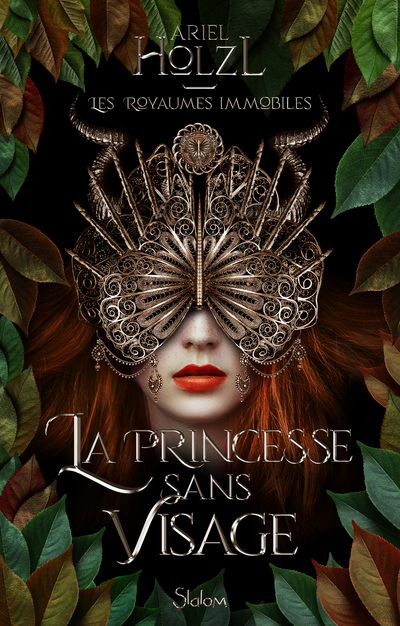 Les royaumes immobiles - Livre 01 La Princesse sans visage