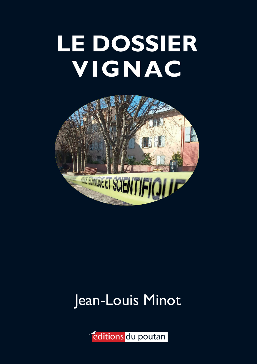 Le Dossier Vignac