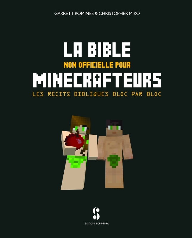 La Bible non officielle pour Minecrafteurs